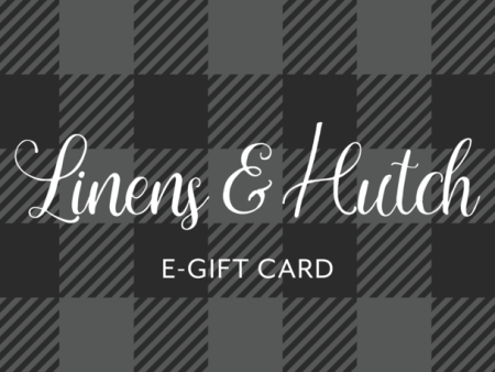 Linens & Hutch E-Gift Card Online now